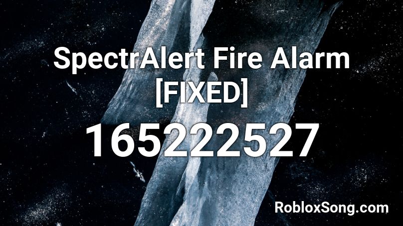 SpectrAlert Fire Alarm [FIXED] Roblox ID