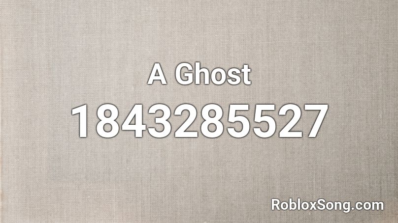 A Ghost Roblox ID