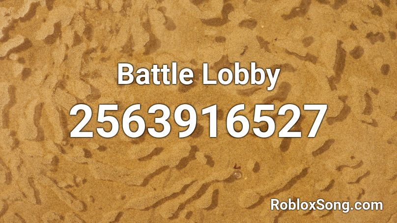 Battle Lobby Roblox ID