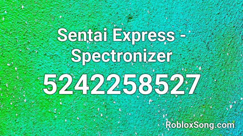 Sentai Express - Spectronizer Roblox ID