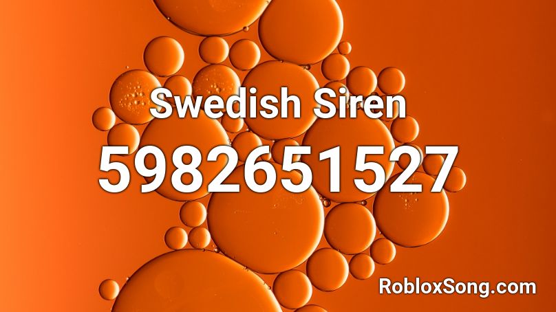 Swedish Siren Roblox ID