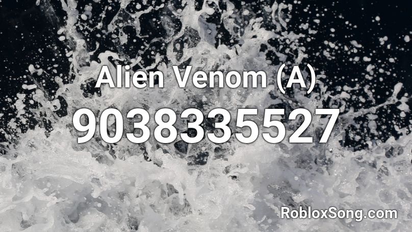 Alien Venom (A) Roblox ID