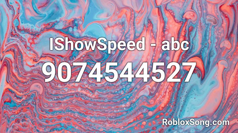IShowSpeed - abc Roblox ID
