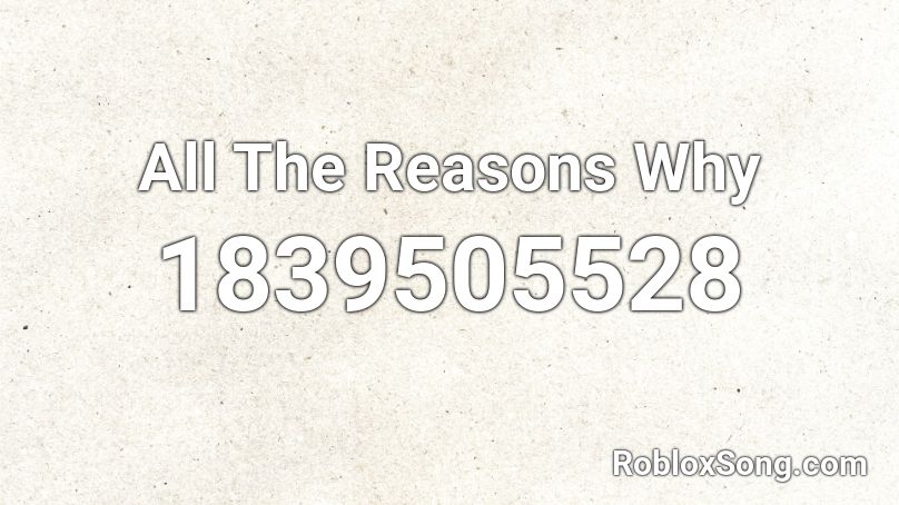 All The Reasons Why Roblox ID