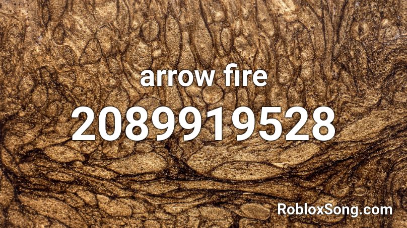 arrow fire Roblox ID