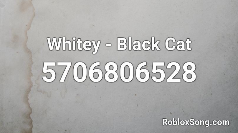 Whitey - Black Cat Roblox ID