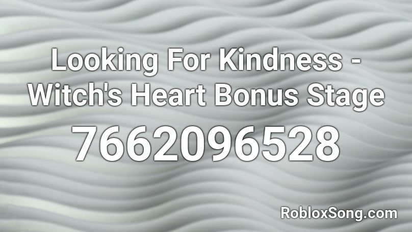 Looking For Kindness - Sirius Conclusion Roblox ID