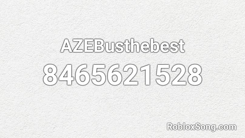 AZEBusthebest Roblox ID