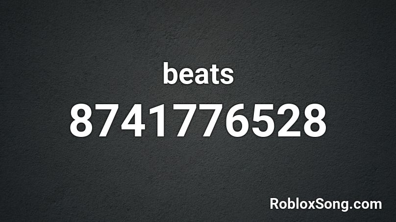 beats Roblox ID