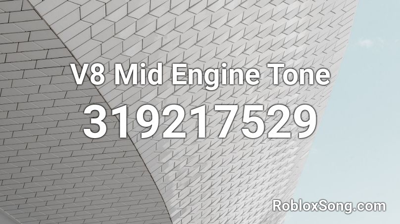 V8 Mid Engine Tone Roblox ID