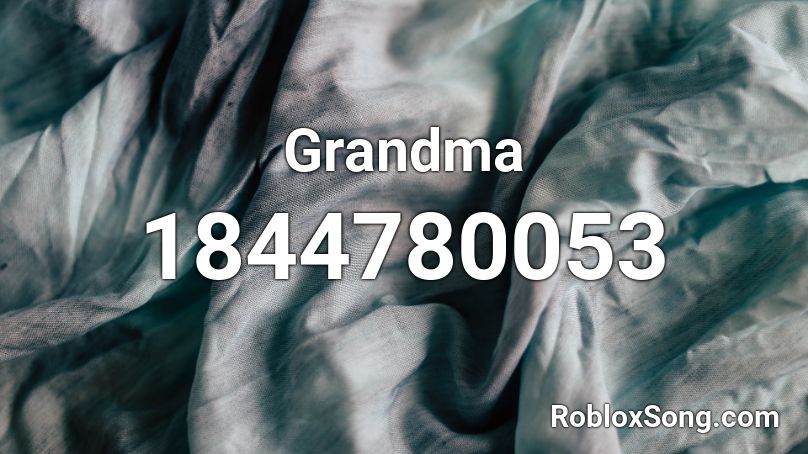 granny song roblox id