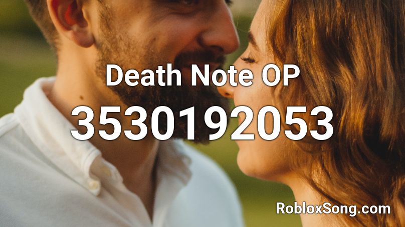 Death Note OP Roblox ID