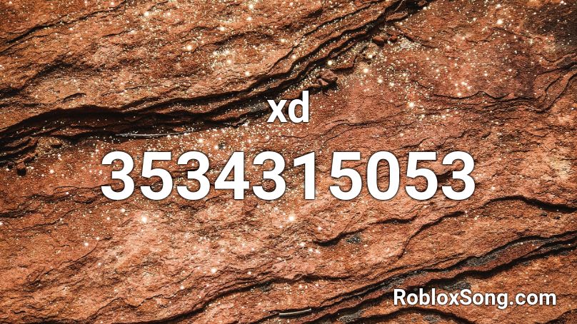 xd Roblox ID