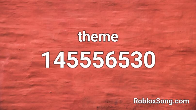 theme Roblox ID