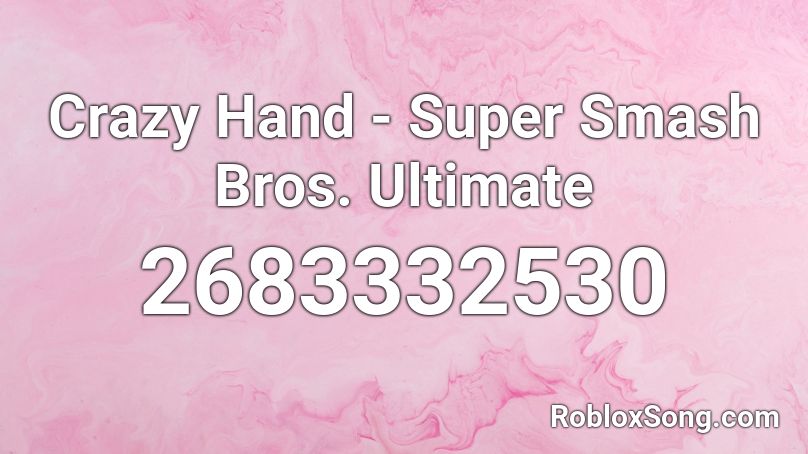 Crazy Hand - Super Smash Bros. Ultimate Roblox ID