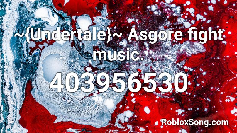 ~{Undertale}~ Asgore fight music. Roblox ID
