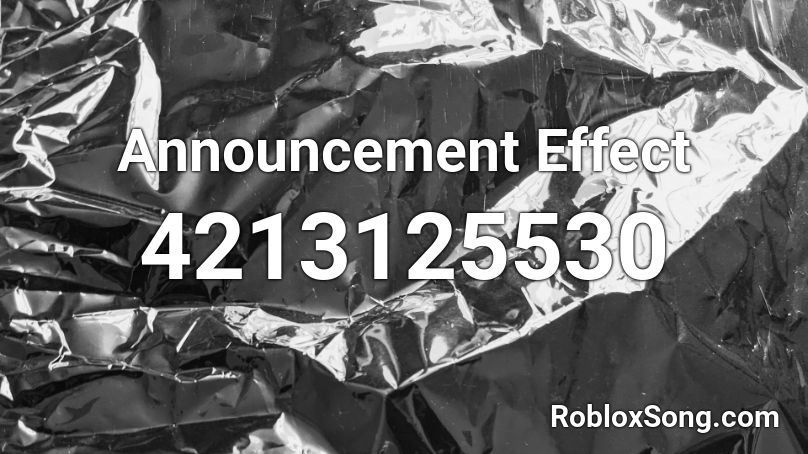 Announcement Effect Roblox ID