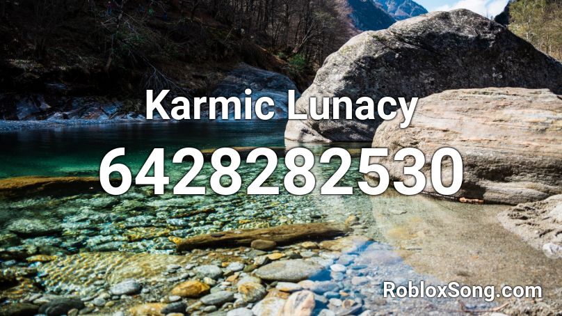 Karmic Lunacy Roblox ID