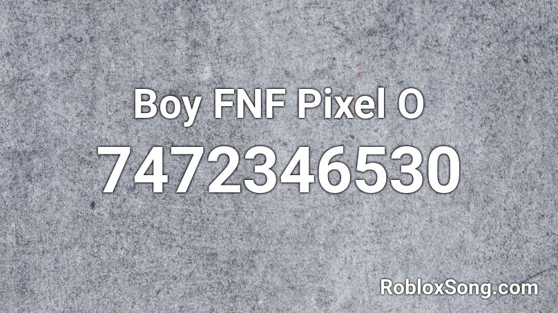 Boy FNF Pixel O Roblox ID
