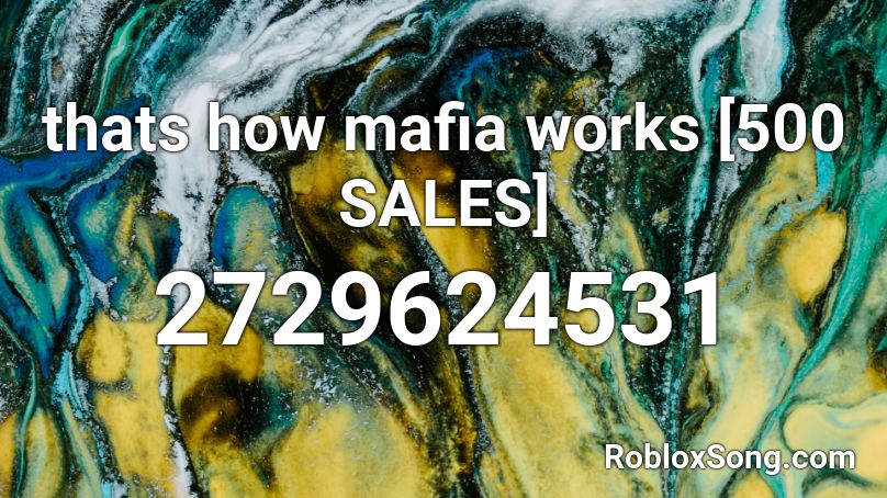that's how mafia works roblox