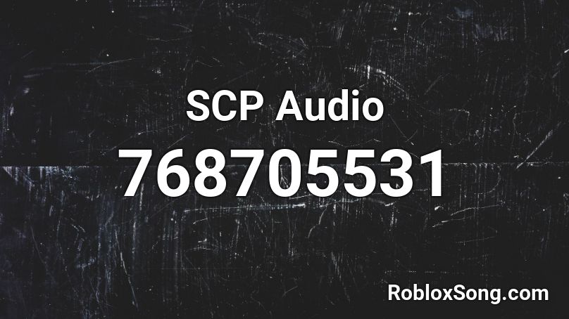SCP Audio Roblox ID