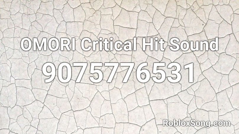 OMORI Critical Hit Sound Roblox ID