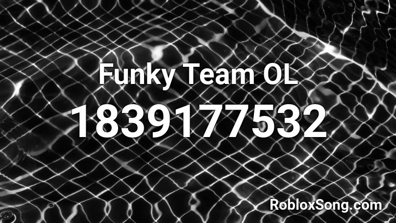 Funky Team OL Roblox ID