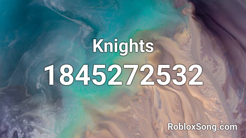 Knights Roblox ID
