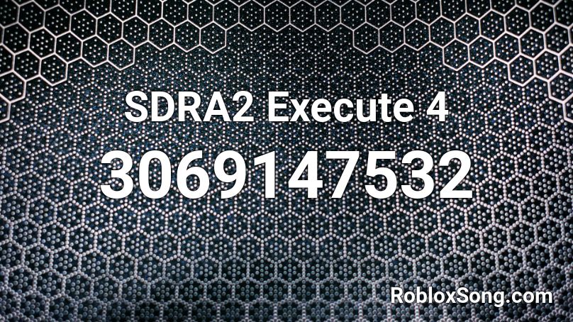 Sdra2 Execute 4 Roblox Id Roblox Music Codes - krusty krab song roblox loud