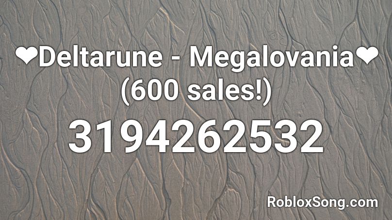 Deltarune Megalovania 800 Sales Roblox Id Roblox Music Codes - roblox megalovania nightcore audi