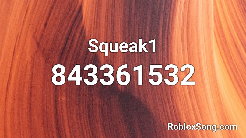 Squeak1 Roblox ID
