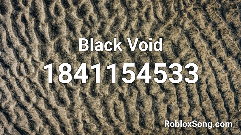 Black Void Roblox ID