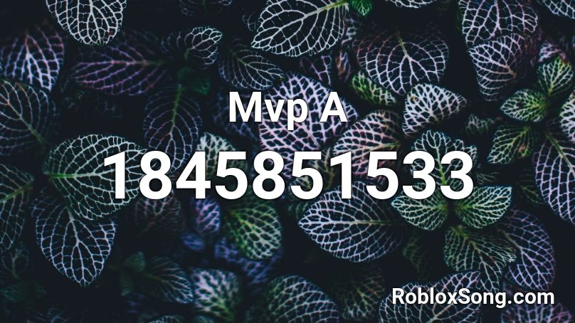 Mvp A Roblox ID