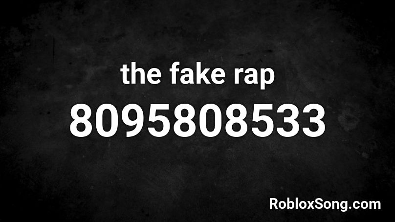 fake song Roblox ID