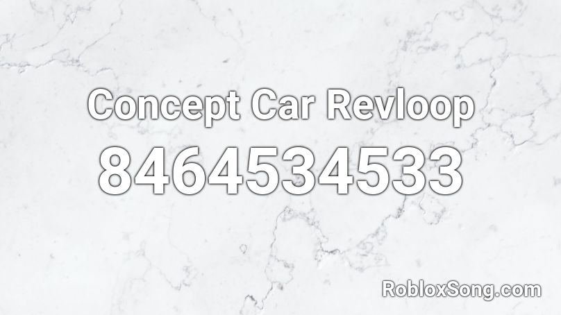 Concept Car Revloop Roblox ID