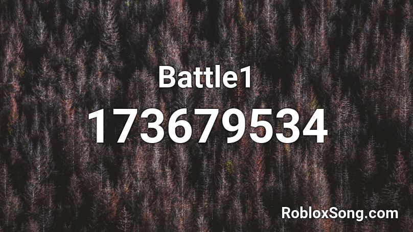 Battle1 Roblox ID