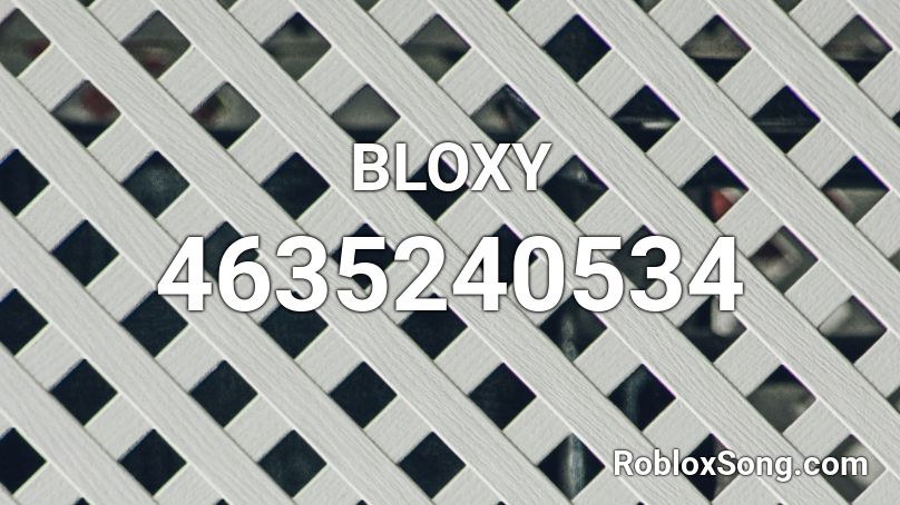 BLOXY Roblox ID