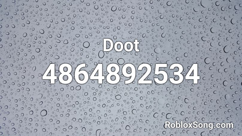 Doot Roblox ID