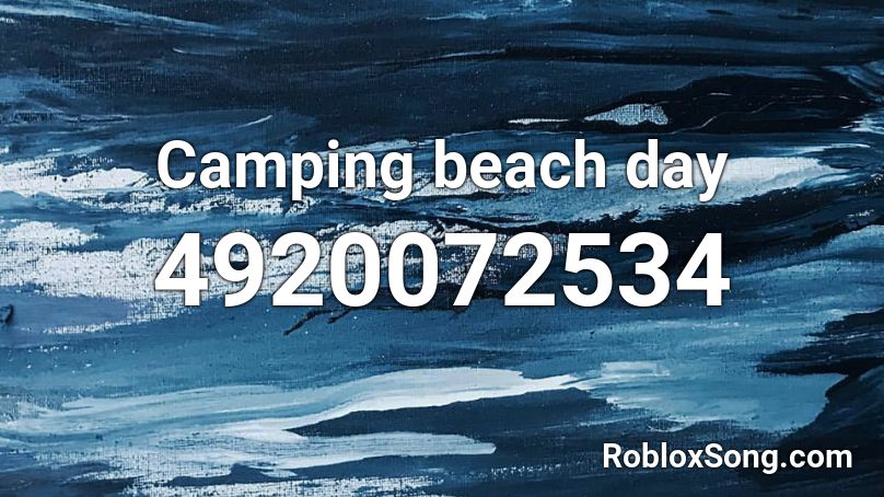 Camping beach day Roblox ID