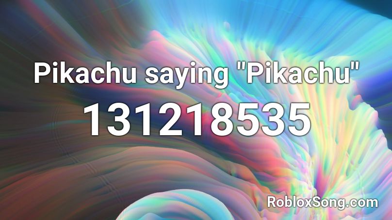 Pikachu saying 