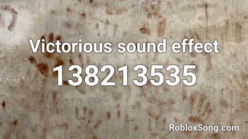 Victorious sound effect Roblox ID