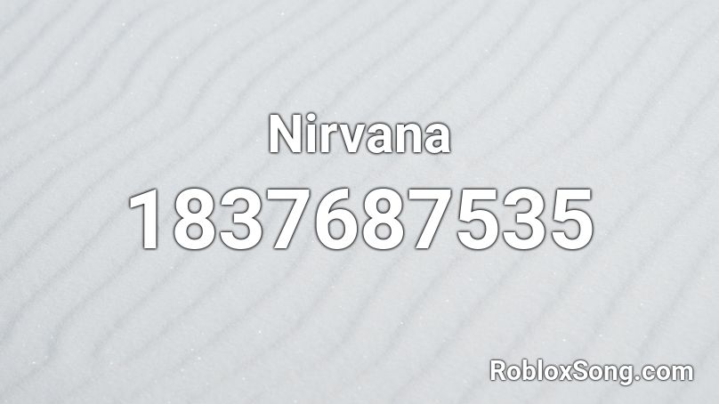 Nirvana Roblox ID