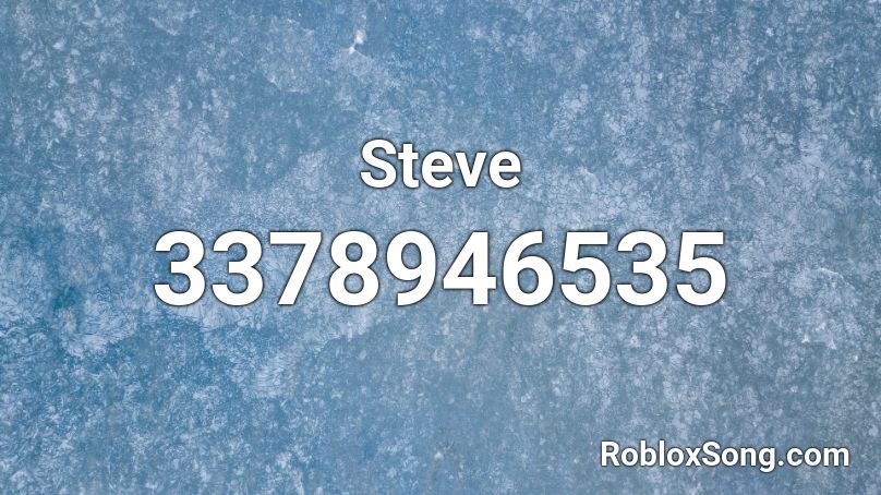 Steve Roblox ID