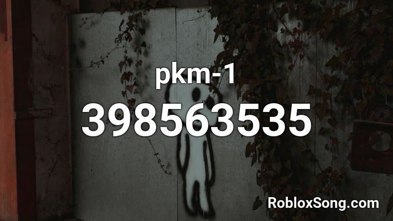 pkm-1 Roblox ID