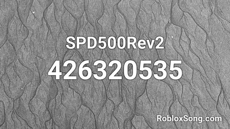 SPD500Rev2 Roblox ID