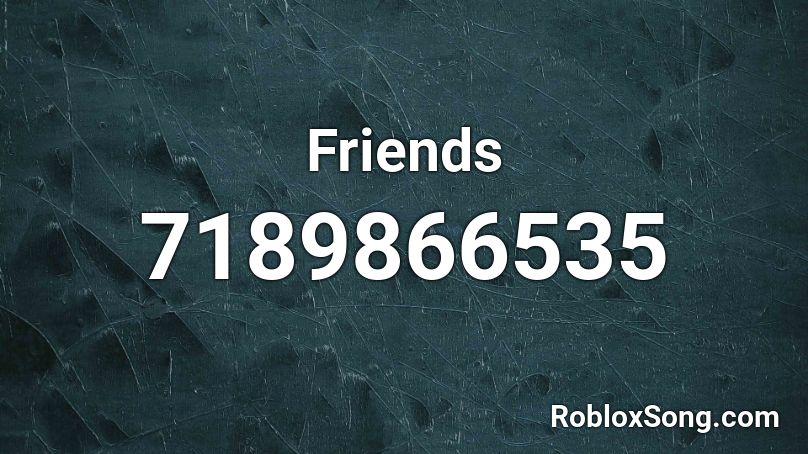 Friends Roblox ID