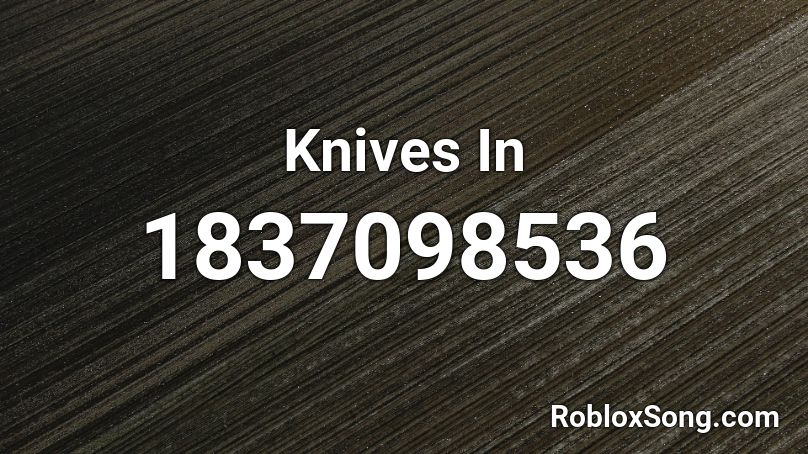 Knives In Roblox ID