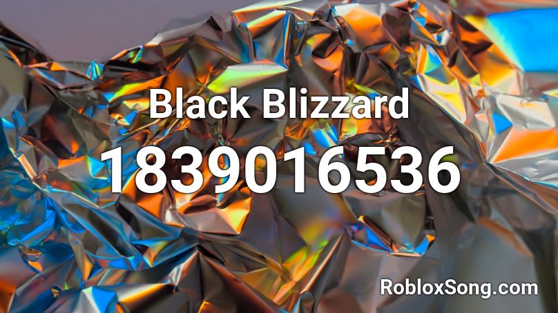 Black Blizzard Roblox ID