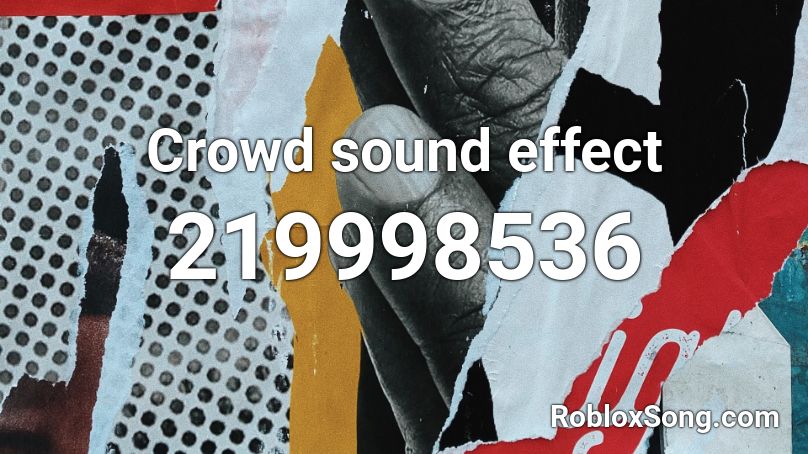Crowd sound effect Roblox ID
