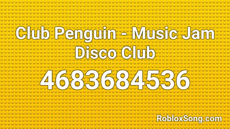 Club Penguin - Music Jam Disco Club Roblox ID